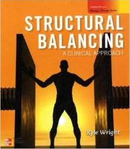 SAB Textbook — Structural Balancing: A Clinical Approach — by Kyle C. Wright, Co-author David Scott Lynn